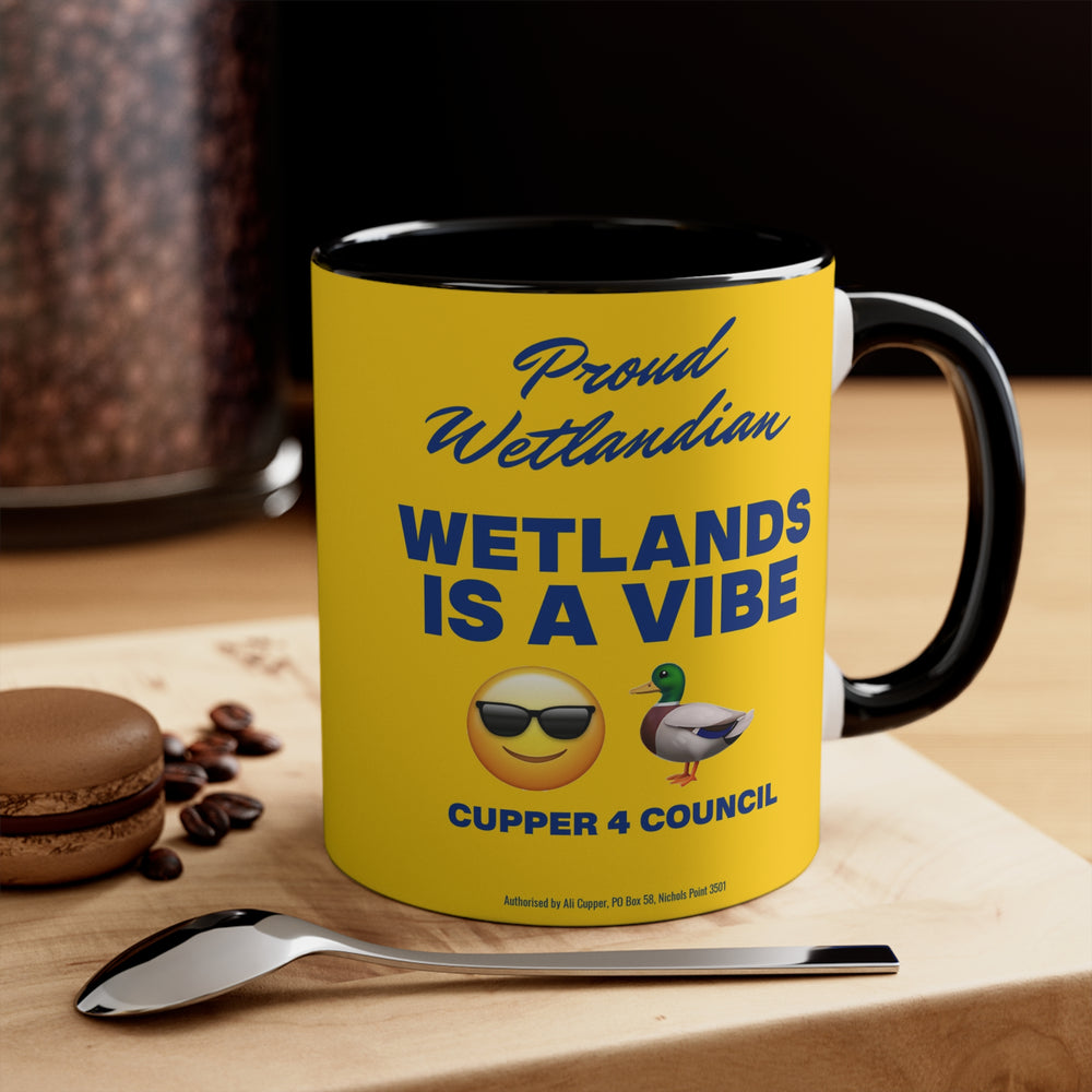 Wetlands Is A Vibe! - 11oz Accent Mug (Australian Printed)