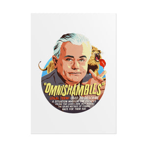 OMNISHAMBLES - Rolled Posters