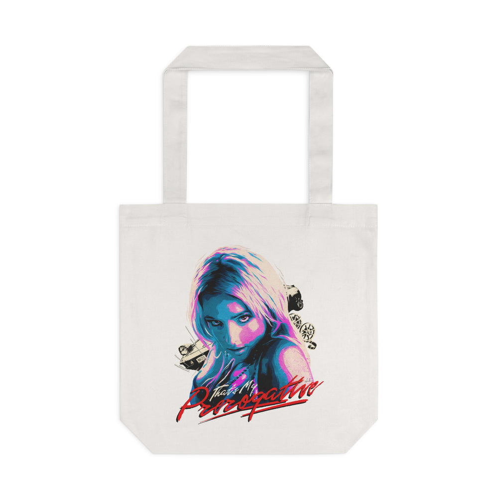 That's My Prerogative [Australian-Printed] - Cotton Tote Bag