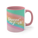 Queer As F*ck - 11oz Accent Mug (Australian Printed)