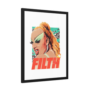 FILTH - Framed Paper Posters