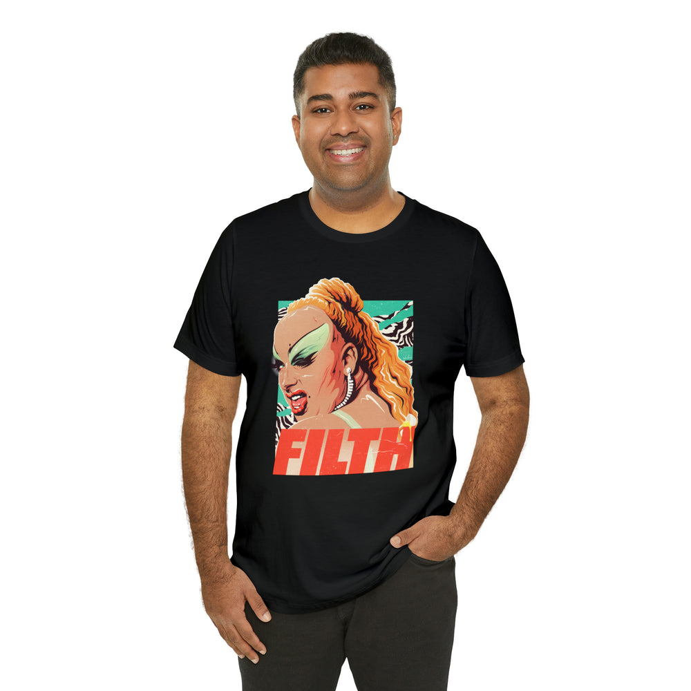 FILTH - Unisex Jersey Short Sleeve Tee