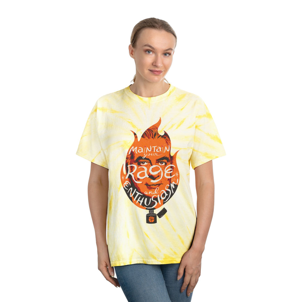 Maintain Your Rage And Enthusiasm [US-Printed] - Tie-Dye Tee, Cyclone