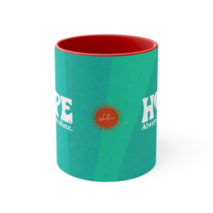 Hope Always Defeats Hate - 11oz Accent Mug (Australian Printed)