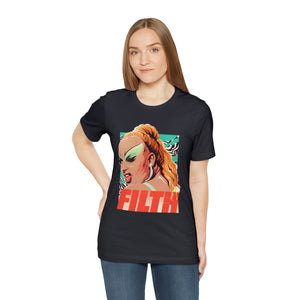 FILTH [UK-Printed] - Unisex Jersey Short Sleeve Tee