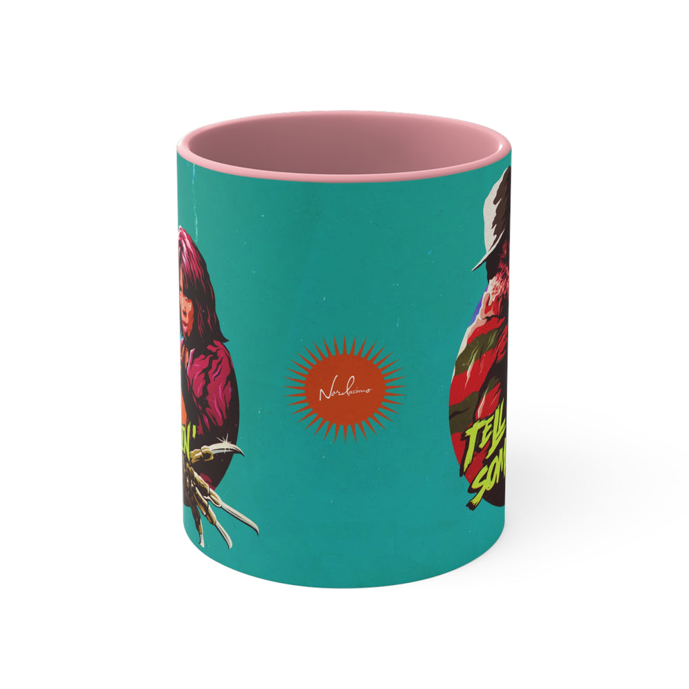 Tell Me Somethin' - 11oz Accent Mug (Australian Printed)