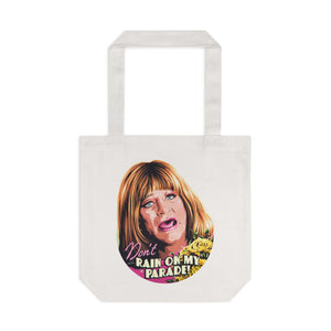 Don't Rain On My Parade! [Australian-Printed] - Cotton Tote Bag