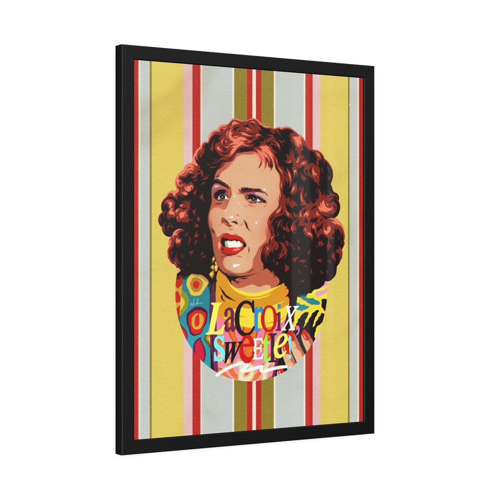 LaCroix, Sweetie! [Coloured-BG] - Framed Paper Posters
