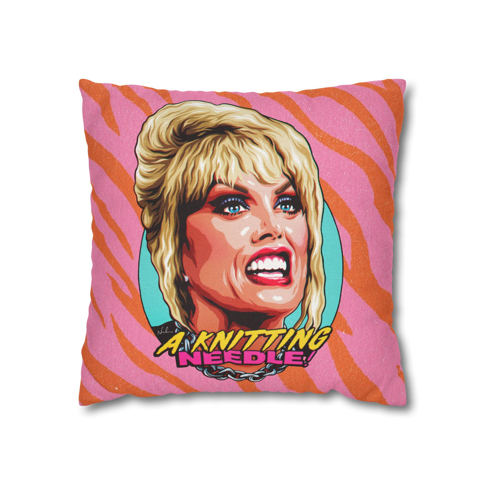 A Knitting Needle! - Spun Polyester Square Pillow Case 16x16" (Slip Only)