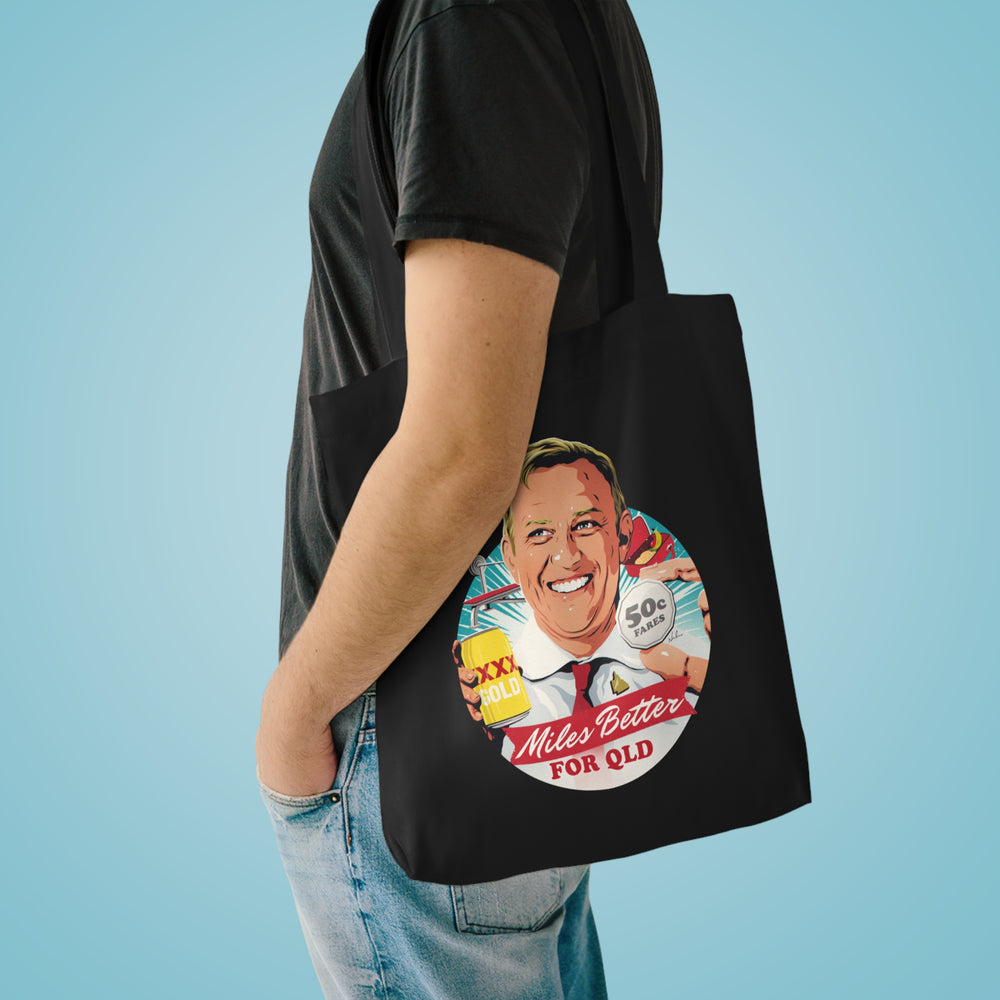 Miles Better For QLD [Australian-Printed] - Cotton Tote Bag