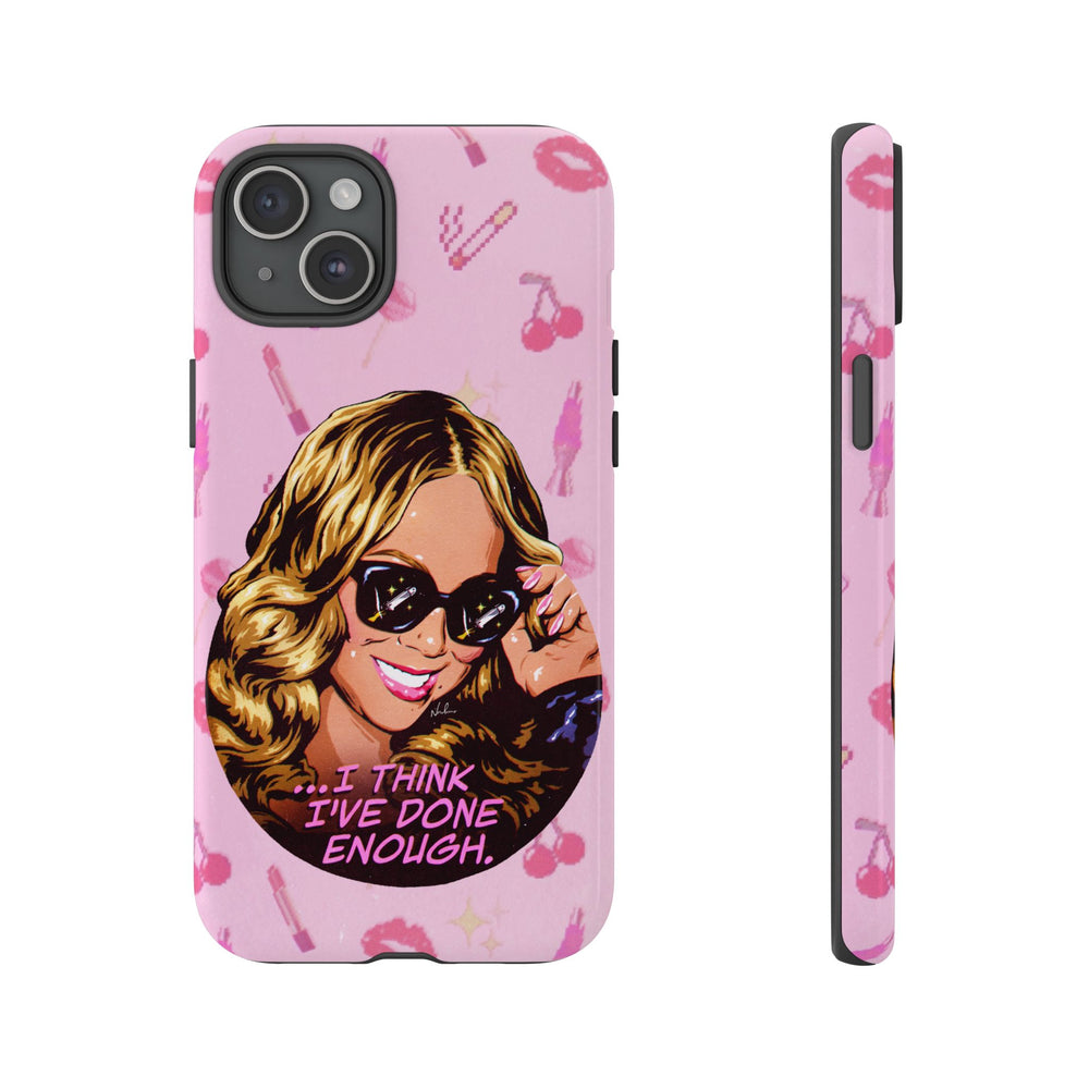 I Think I've Done Enough - Tough Cases