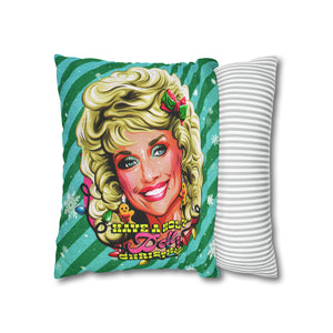 Have A Holly Dolly Christmas! - Spun Polyester Square Pillow Case 16x16" (Slip Only)
