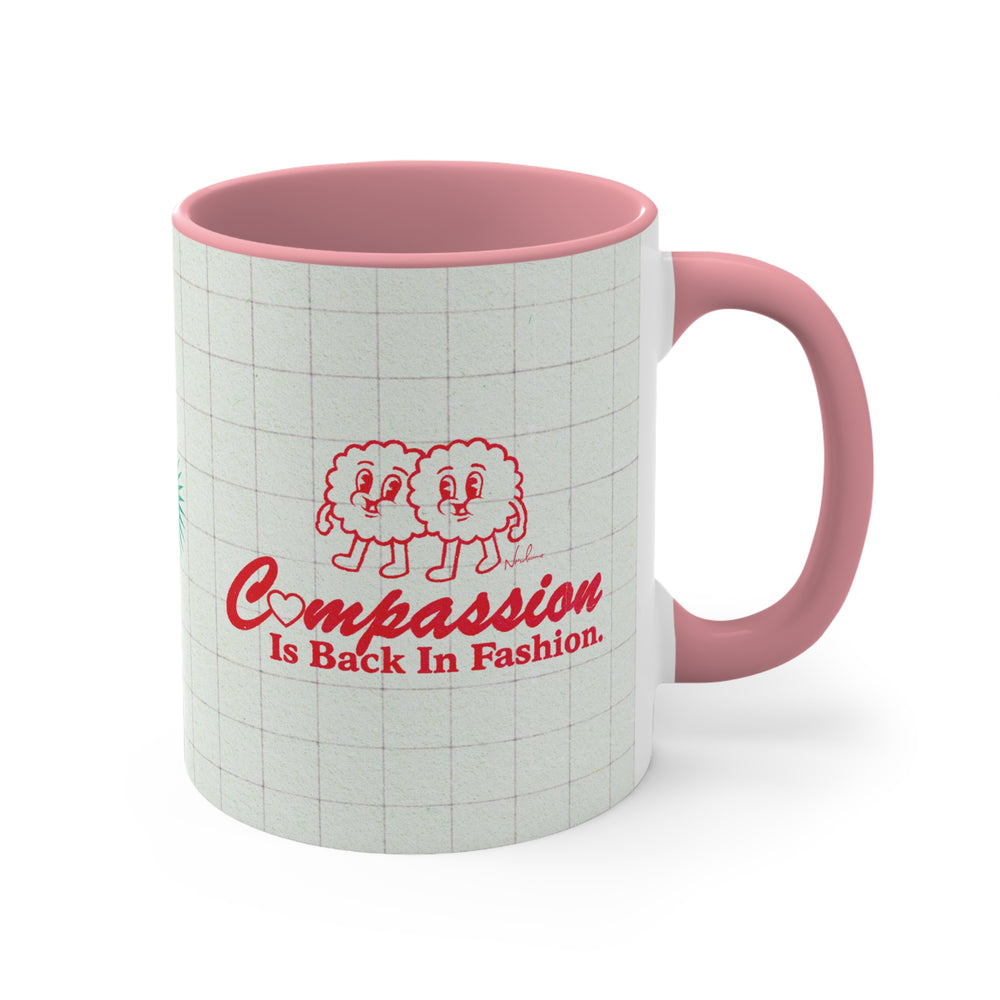 Compassion Is Back In Fashion (Australian Printed) - 11oz Accent Mug