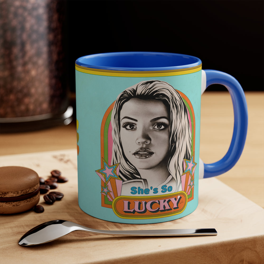 She's So Lucky - 11oz Accent Mug (Australian Printed)