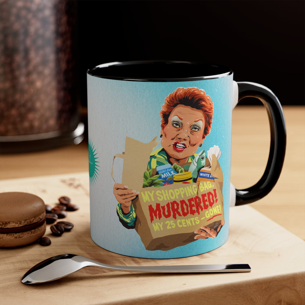 My Shopping Bag, Murdered! [Australian-Printed] - 11oz Accent Mug
