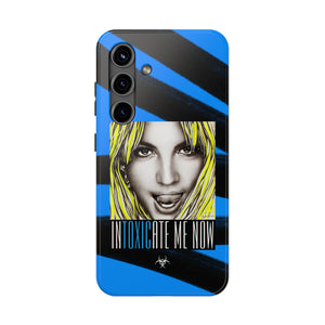 INTOXICATE ME NOW - Case Mate Tough Phone Cases