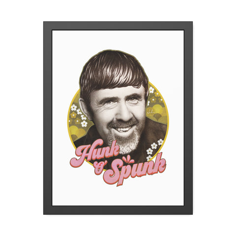 HUNK O' SPUNK - Framed Paper Posters