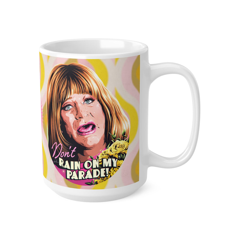 Don't Rain On My Parade! [UK-Printed] - Mug