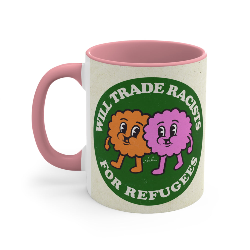 Will Trade Racists For Refugees (Australian Printed) - 11oz Accent Mug