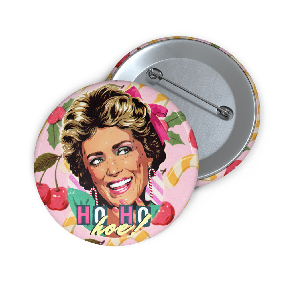 HO HO HOE! [US-Printed] - Custom Pin Buttons