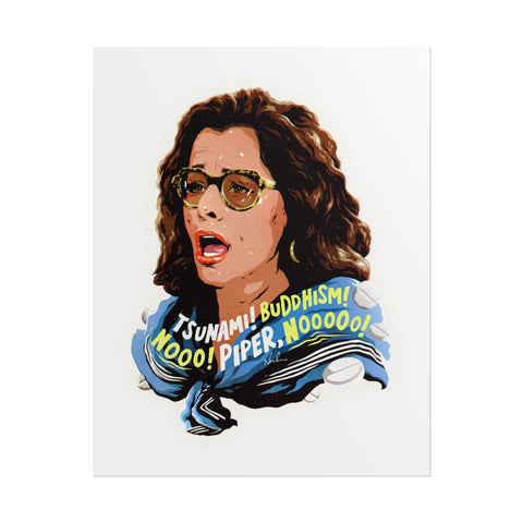 PIPER, NO! - Rolled Posters