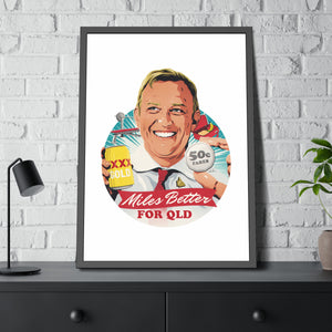 Miles Better For QLD - Framed Paper Posters