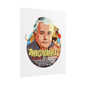 OMNISHAMBLES - Rolled Posters