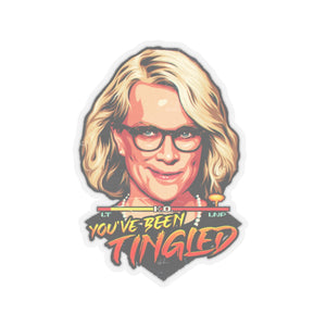 You've Been Tingled - Kiss-Cut Stickers