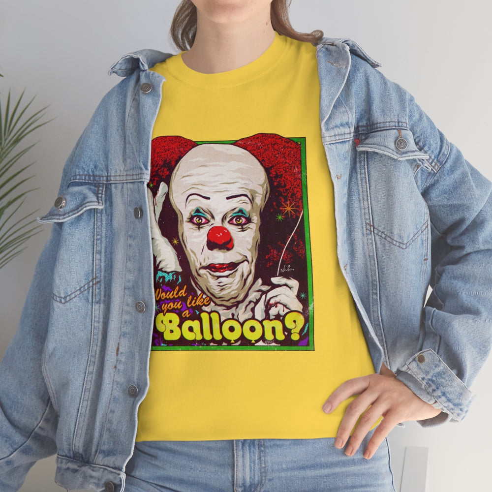 Would You Like A Balloon? [Australian-Printed] - Unisex Heavy Cotton Tee