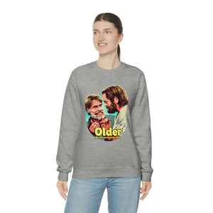 Older Means We're Still Here - Unisex Heavy Blend™ Crewneck Sweatshirt