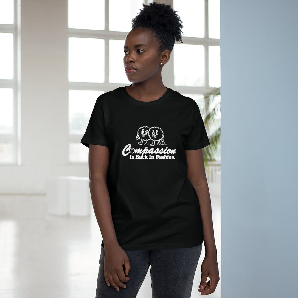 Compassion Is Back In Fashion [Australian-Printed] - Women’s Maple Tee