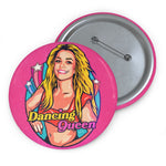 Dancing Queen - Custom Pin Buttons