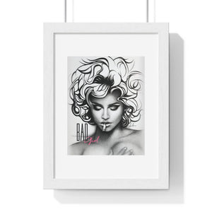 BAD GIRL - Premium Framed Vertical Poster