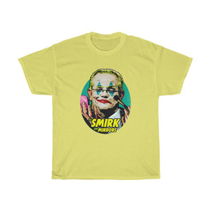 ALL SMIRK AND MIRRORS [Australian-Printed] - Unisex Heavy Cotton Tee