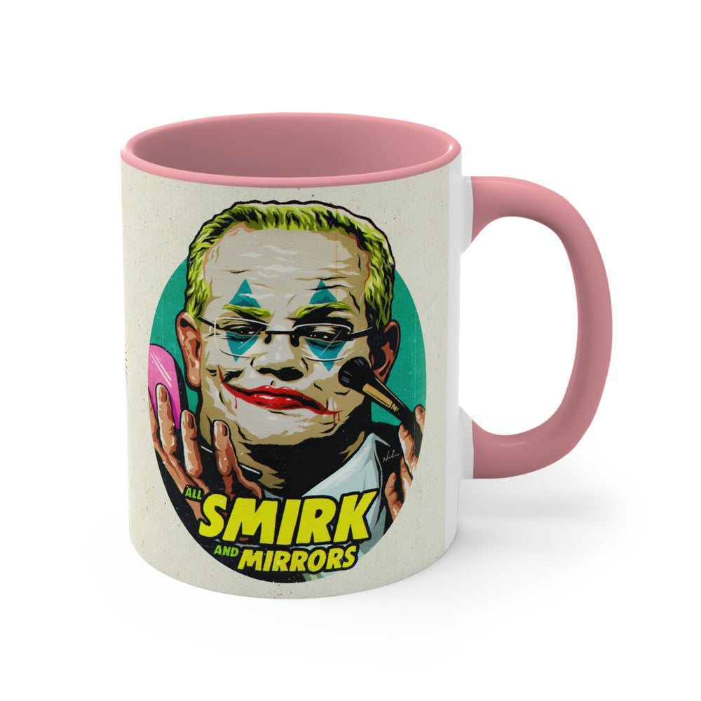 All Smirk And Mirrors (Australian Printed) - 11oz Accent Mug