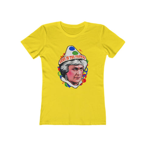 SEND IN THE FROWNS - Women's The Boyfriend Tee