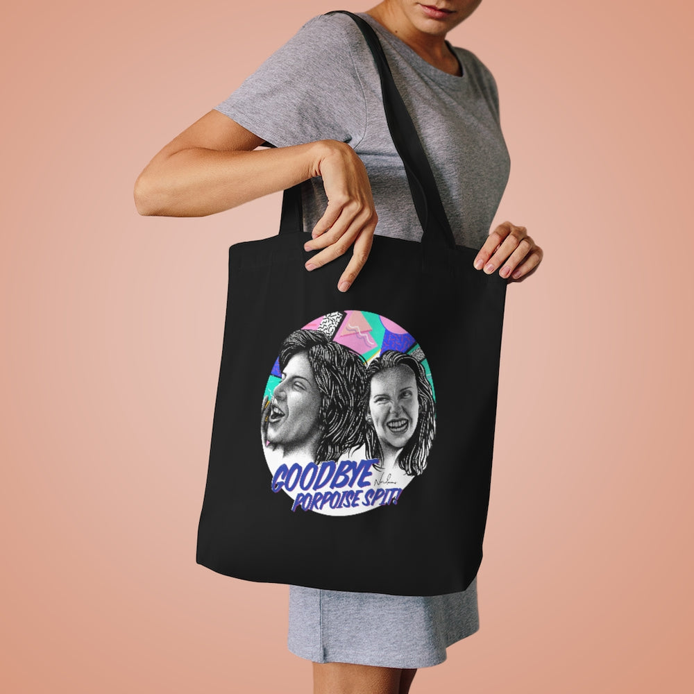 Goodbye Porpoise Spit! [Australian-Printed] - Cotton Tote Bag