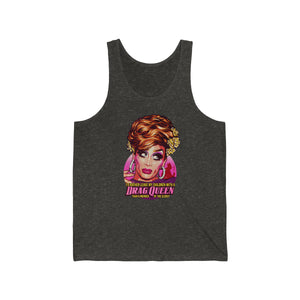 I'd Rather Leave My Children With A Drag Queen - Unisex Jersey Tank - Unisex Jersey Tank