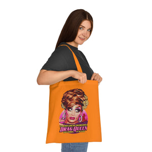 I'd Rather Leave My Children With A Drag Queen - Cotton Tote