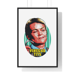 Vinegar Tits - Premium Framed Vertical Poster