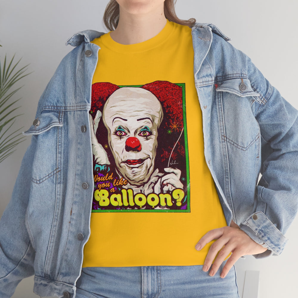 Would You Like A Balloon? [Australian-Printed] - Unisex Heavy Cotton Tee