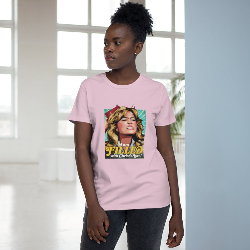I am FILLED with Christ's Love! [Australian-Printed] - Women’s Maple Tee