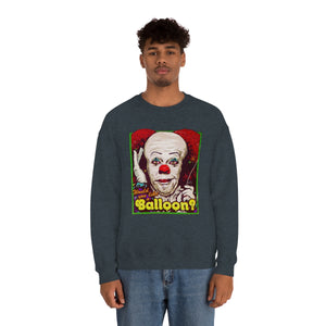 Would You Like A Balloon? - Unisex Heavy Blend™ Crewneck Sweatshirt