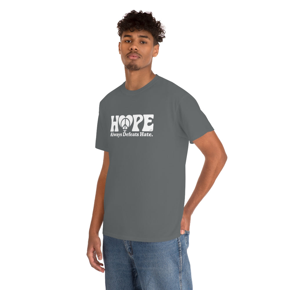 Hope Always Defeats Hate [Australian-Printed] - Unisex Heavy Cotton Tee