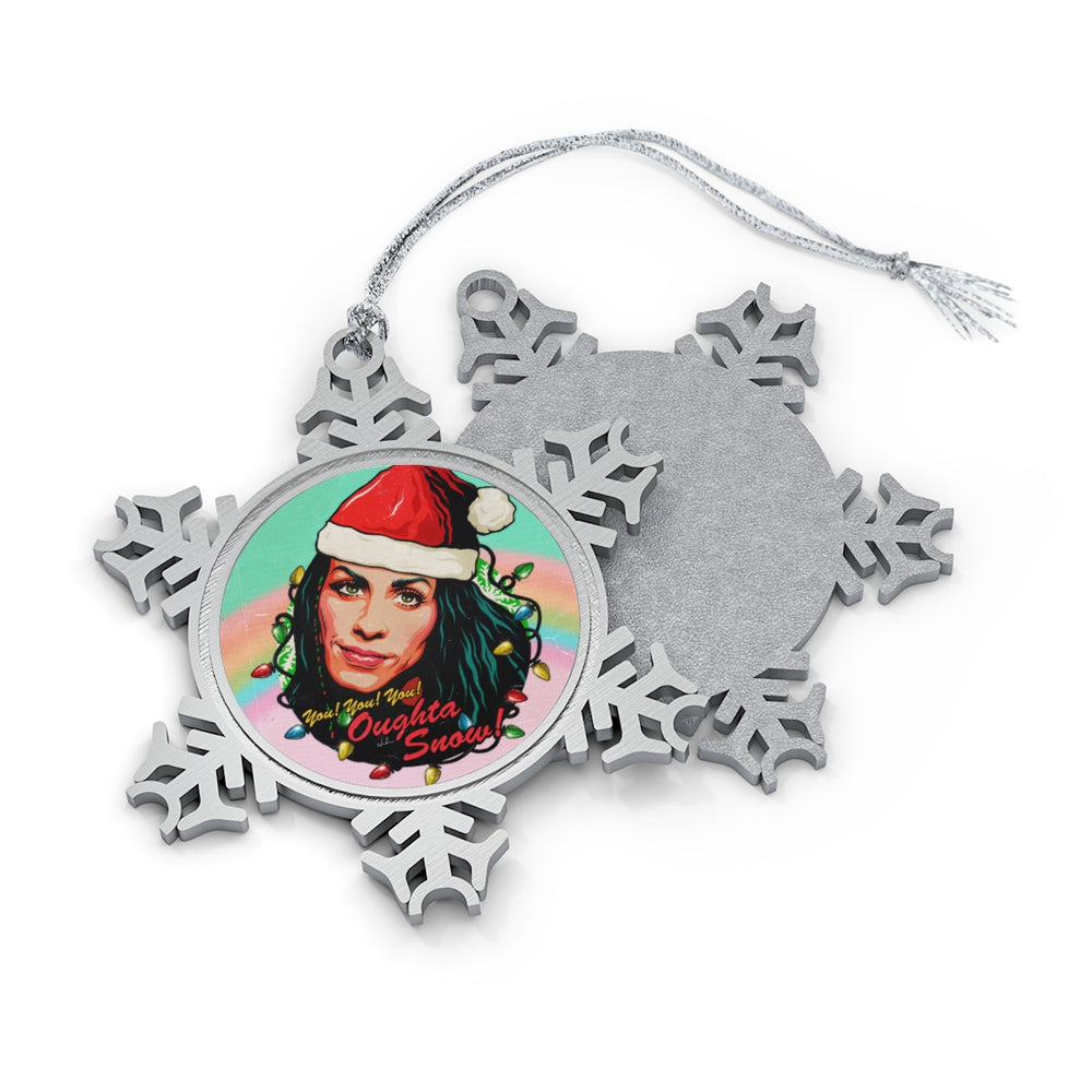 You Oughta Snow! - Pewter Snowflake Ornament