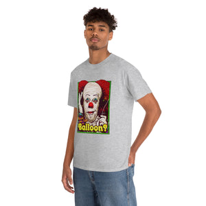 Would You Like A Balloon? [Australian-Printed] - Unisex Heavy Cotton Tee