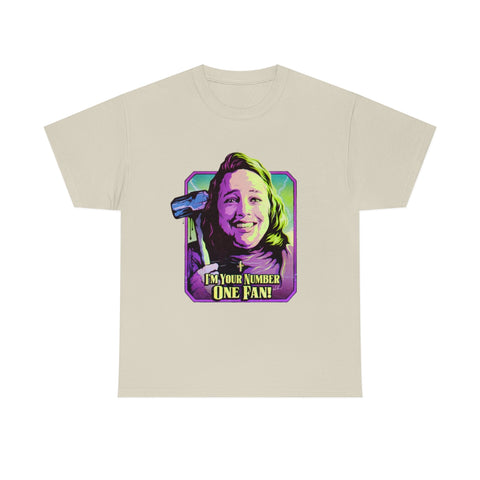 I'm Your Number One Fan! [Australian-Printed] - Unisex Heavy Cotton Tee