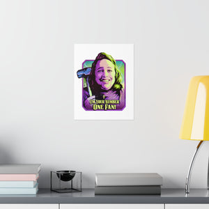 I'm Your Number One Fan! - Premium Matte vertical posters