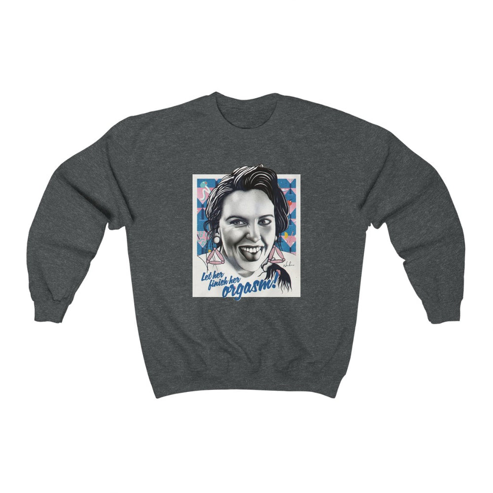 Let Her Finish Her Orgasm! - Unisex Heavy Blend™ Crewneck Sweatshirt