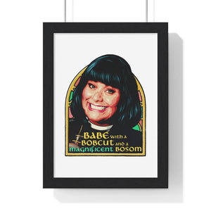 Babe With A Bobcut And A Magnificent Bosom - Premium Framed Vertical Poster